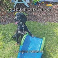 Gatsby in the Garden 1803815485 Book Cover