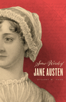 Some Words of Jane Austen (Phoenix Books) 0226790169 Book Cover