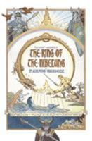 The Ring of the Nibelung 1616554010 Book Cover