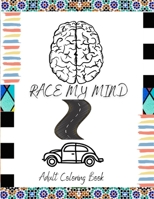 RACE MY MIND B09JJGSZW7 Book Cover