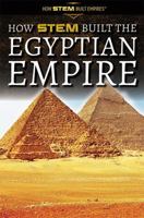 How Stem Built the Egyptian Empire 1725341409 Book Cover