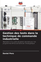 Gestion des tests dans la technique de commande industrielle (French Edition) 6209887805 Book Cover