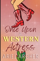Once Upon A Western Actress (The Life & Times of Jillian Adams) B0HBVXY3FZ Book Cover