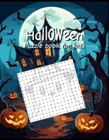 Halloween: Puzzle book for kids: with coloring pages. B0CH2QRJRD Book Cover