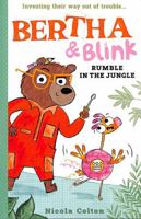Bertha and Blink: Rumble in the Jungle 1788956435 Book Cover