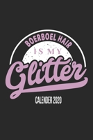 Boerboel Hair Is My Glitter Calender 2020: Funny Cool Boerboel Calender 2020 Monthly & Weekly Planner - 6x9 - 128 Pages. Cute Gift For All Moms, Mothers, New Pet Owners, Enthusiasts, Fans And Lovers 1677489227 Book Cover