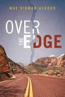 Over the Edge 148970048X Book Cover