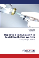 Hepatitis B Immunization in Dental Health Care Workers 3659119466 Book Cover