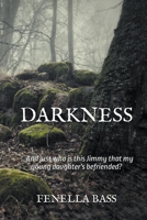 Darkness B09YMKKVFM Book Cover