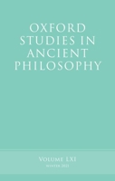 Oxford Studies in Ancient Philosophy, Volume 61 0192864955 Book Cover