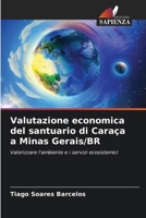 Valutazione economica del santuario di Caraça a Minas Gerais/BR 6207299779 Book Cover