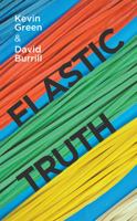 Elastic Truth 1789554349 Book Cover