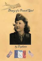 Diary of a French Girl 145205486X Book Cover
