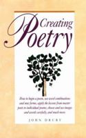 Creating Poetry 1582974632 Book Cover
