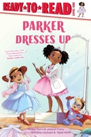 Parker Dresses Up: Ready-to-Read Level 1 1665902558 Book Cover