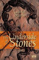The Underside Of Stones 1894852125 Book Cover