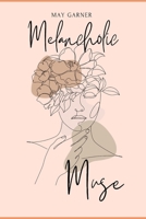 Melancholic Muse B0DW464CHH Book Cover