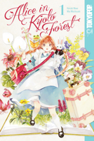 Alice in Kyoto Forest, Volume 1 1427870977 Book Cover