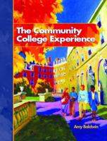 The Community College Experience [with MyStudentSuccessLab & eText Access Code] 0321980158 Book Cover