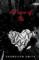 A Peace of Me 1793126895 Book Cover