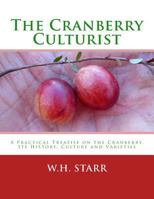 The Cranberry Culturist 1987574818 Book Cover