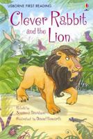 Clever Rabbit and the Lion: Level Two (Usborne First Reading) 0794518796 Book Cover