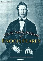 Civil War Poems of Enoch Fearey: English Immigrant, American Patriot 1955941122 Book Cover