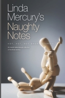 Linda Mercury's Naughty Notes: Hot, hot, hot short stories B08B33M21S Book Cover