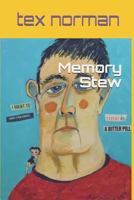 Memory Stew 1730762379 Book Cover