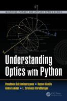 Understanding Optics with Python 1498755046 Book Cover