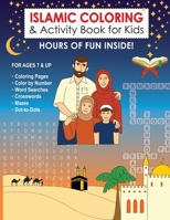 Islamic Coloring & Activity Book for Kids: Hours of Fun Inside! For Ages 7 & Up B098GN777Z Book Cover