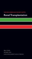 Oxford American Pocket Notes Renal Transplantation 0195390474 Book Cover