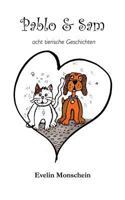 Pablo und Sam: Acht tierische Geschichten 3743116812 Book Cover