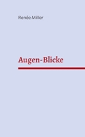 Augen-Blicke: Romanze (German Edition) 3758305233 Book Cover
