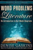 Word Problems from Literature: Help Students Master Problem Solving in Elementary to Middle School Math 1892083647 Book Cover