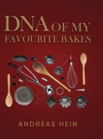 DNA OF MY FAVOURITE BAKES (DNA Pastry Books) 1836638752 Book Cover