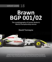 Brawn BGP 001/02: The Autobiography of Jenson Button's World Championship Winner (Great Cars) 1913089975 Book Cover