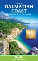 Croatia: Dalmatian Coast: Dubrovnik, Split, The Islands 1804692344 Book Cover