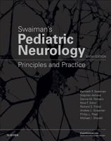 Swaiman's Pediatric Neurology: Principles and Practice, 2-Volume Set 1437704352 Book Cover