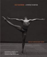 Ailey Ascending: A Portrait in Motion 0811864804 Book Cover