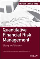 Quantitative Financial Risk Management: Theory and Practice 1118738187 Book Cover