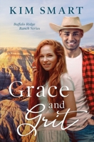 Grace and Grit (Buffalo Ridge Ranch) 1952487102 Book Cover