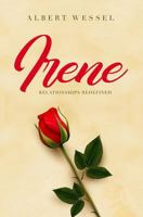 Irene: Relationships Redefined 1784653284 Book Cover