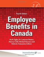 Employee Benefits in Canada 0891547517 Book Cover