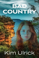Bad Country 0645807761 Book Cover