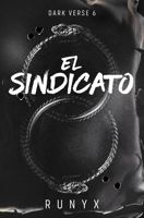 El sindicato / The Syndicater 8466683593 Book Cover