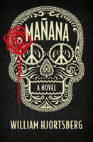 Mañana: A Novel 1497680735 Book Cover