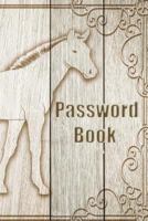 Password Book: : Horse Image , Logbook to Protect Usernames and Passwords (Internet Password Book / Password Keeper Notebook) 1720867097 Book Cover