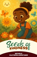 Seeds of Kindness B0FRM12VXC Book Cover