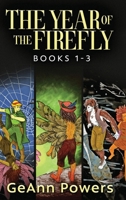 The Year of the Firefly - Books 1-3 4824188873 Book Cover